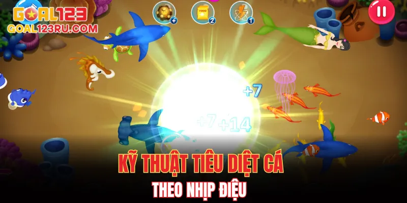 Bắn Cá Ăn Xu - Các Kỹ Thuật Chính Để Săn Boss Khủng 3 Kỹ thuật tiêu diệt cá theo nhịp điệu