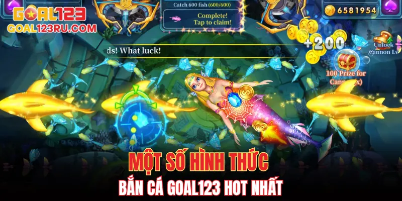 Bắn Cá Goal123 - Trải Nghiệm Giải Trí Trúng Thưởng Lớn 2 Một số hình thức bắn cá Goal123 hot nhất