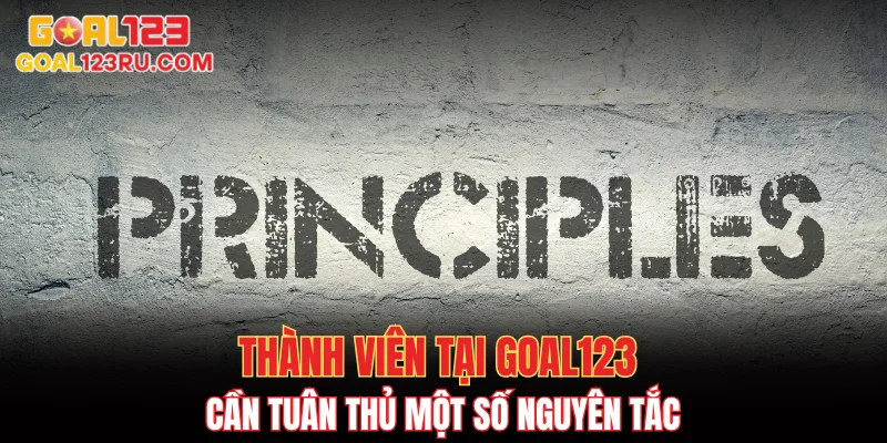 Chơi Có Trách Nhiệm GOAL123: Đảm Bảo Cá Cược An Toàn 3 Thành viên tại GOAL123 cần tuân thủ một số nguyên tắc